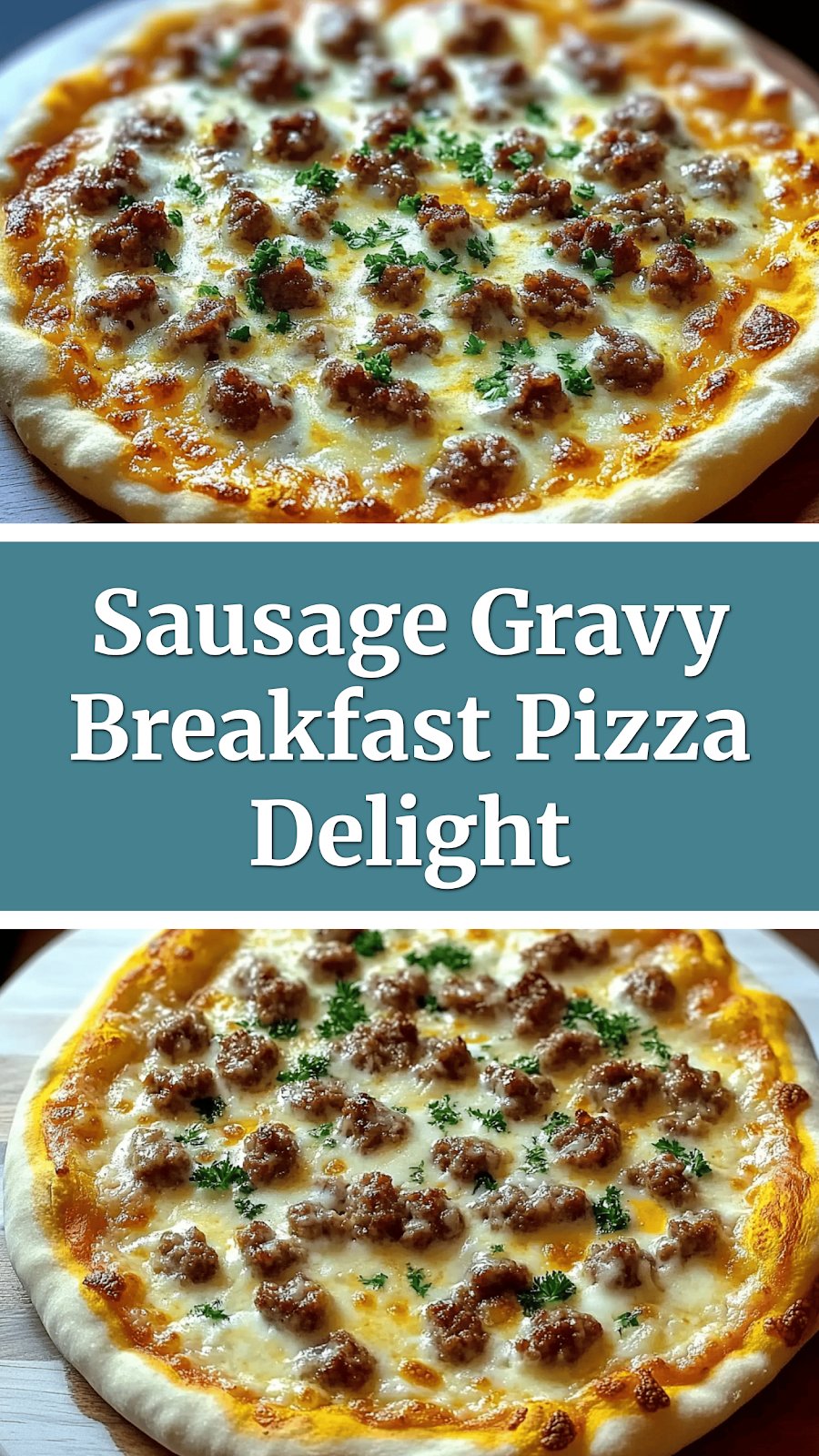 Sausage Gravy Breakfast Pizza Delight