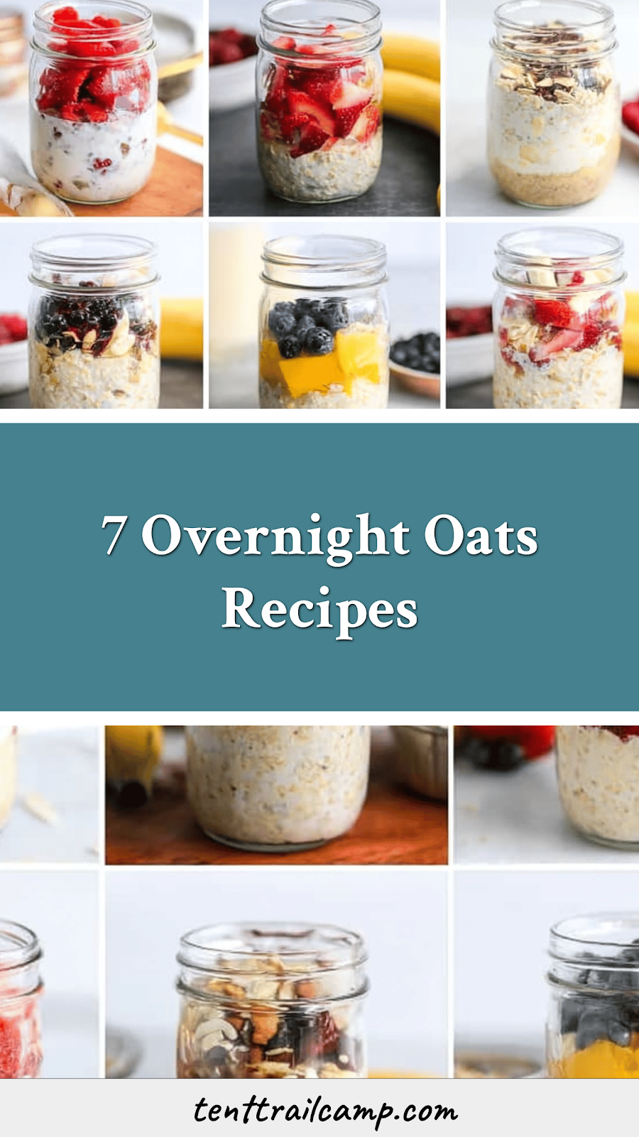 7 Overnight Oats Recipes