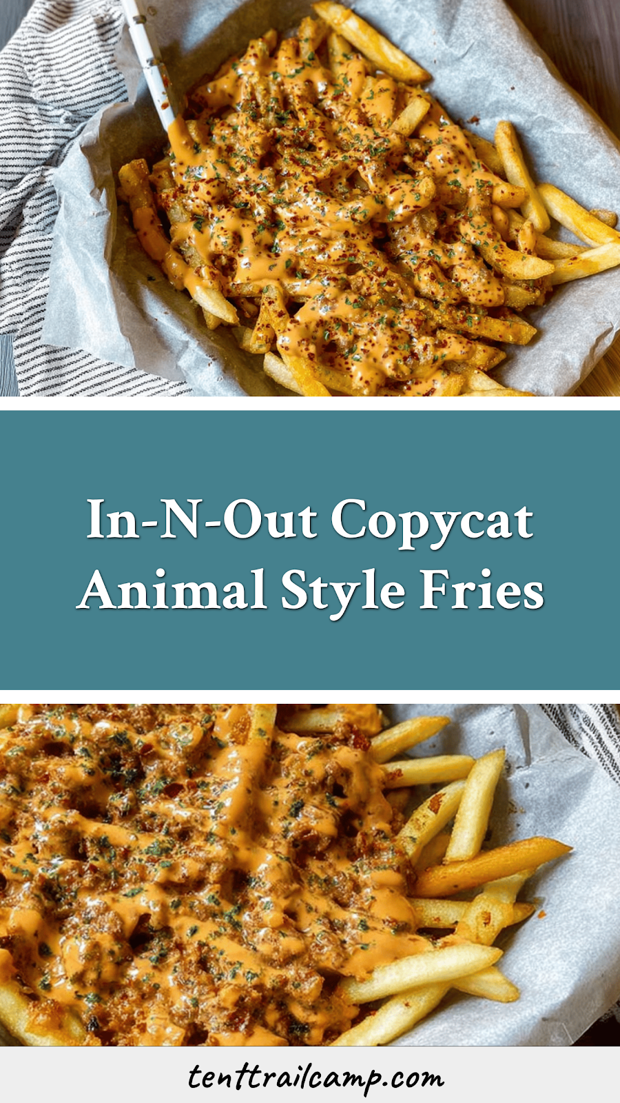 In-N-Out Copycat Animal Style Fries
