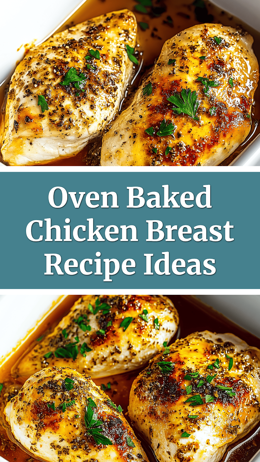 Oven Baked Chicken Breast Recipe Ideas