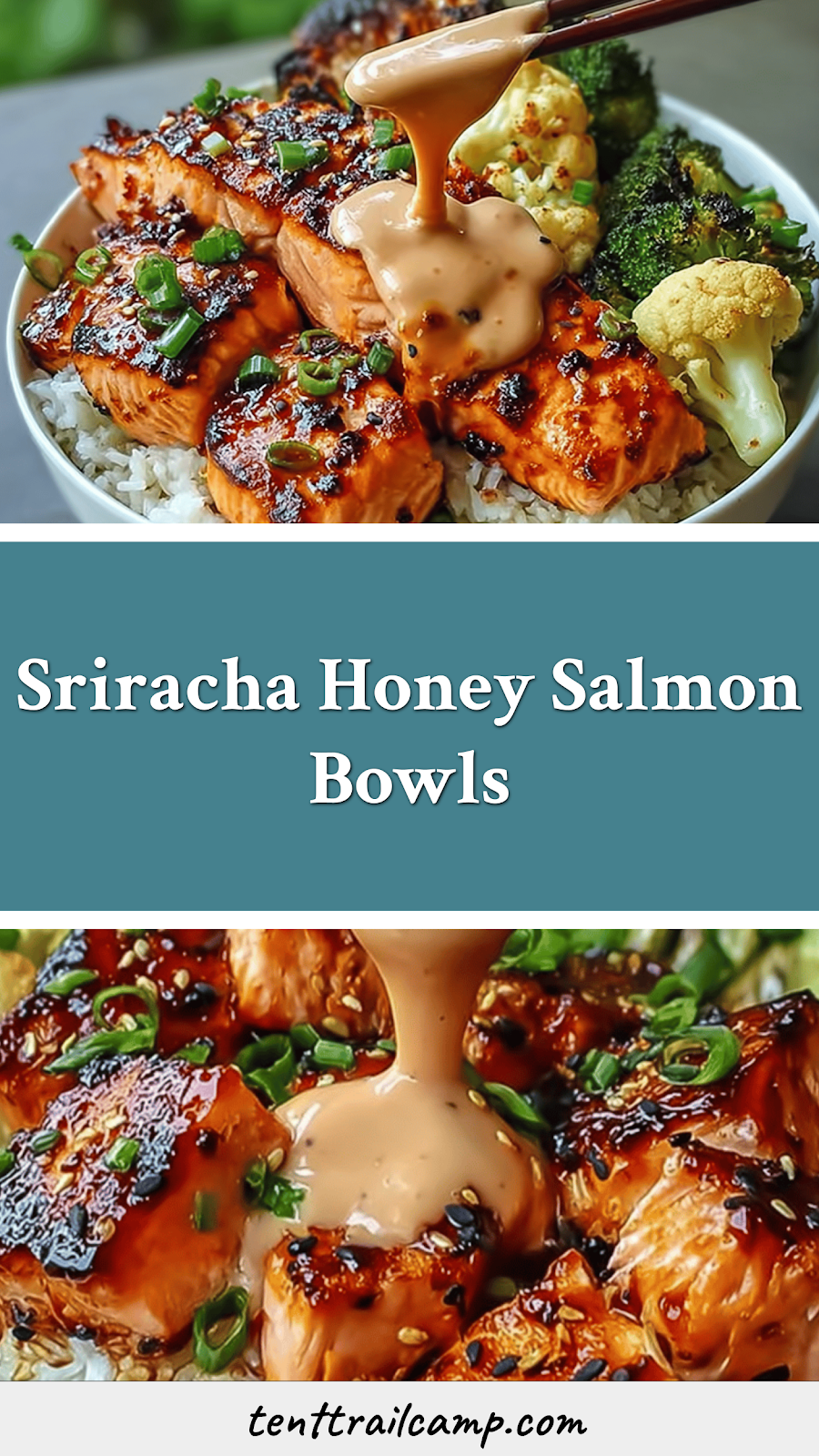 Sriracha Honey Salmon Bowls