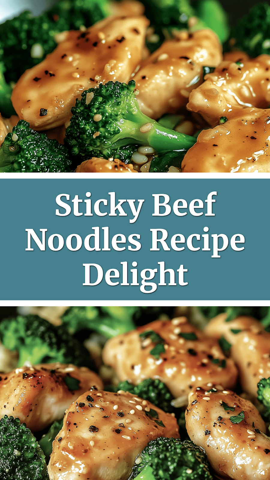 Sticky Beef Noodles Recipe Delight
