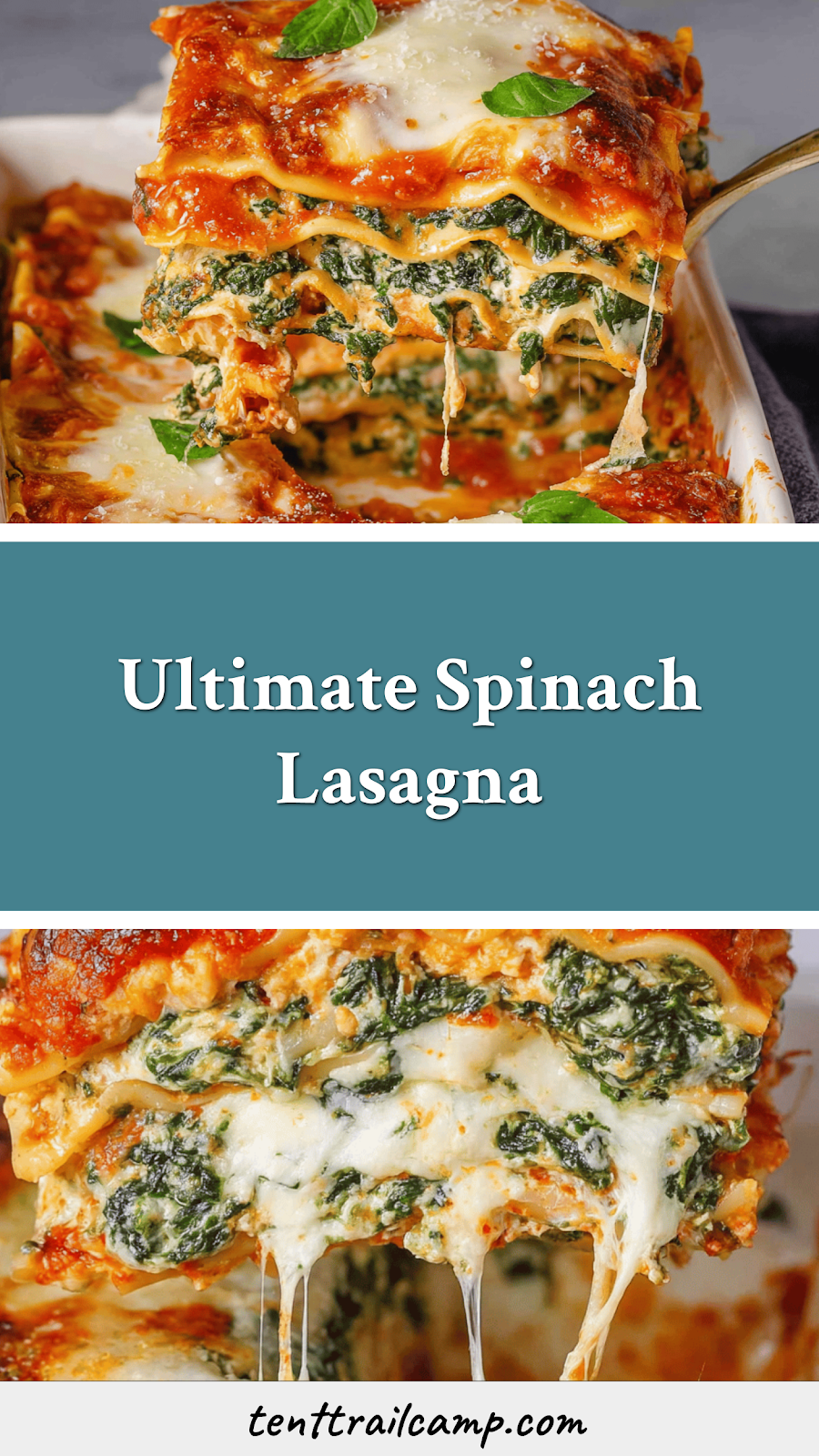 Ultimate Spinach Lasagna