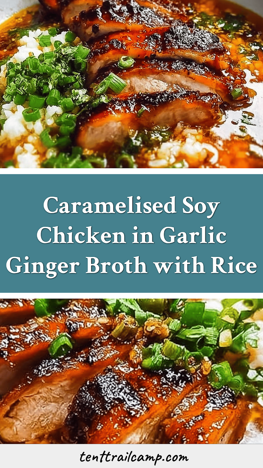Caramelised Soy Chicken in Garlic Ginger Broth with Rice