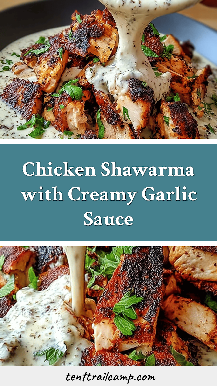 Chicken Shawarma with Creamy Garlic Sauce