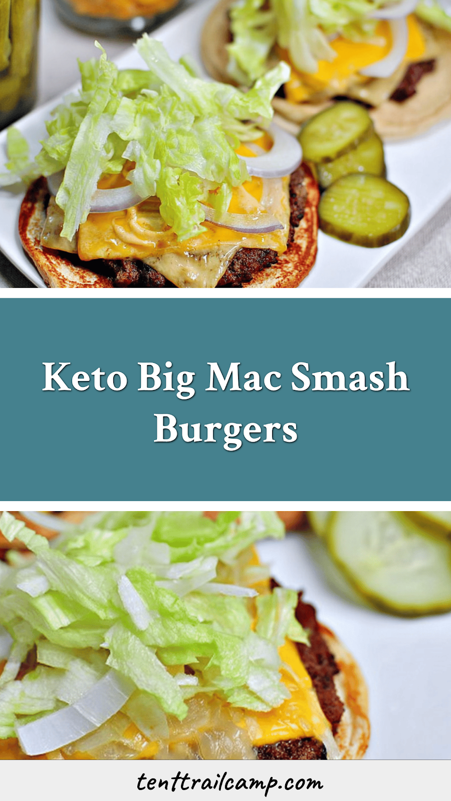 Keto Big Mac Smash Burgers
