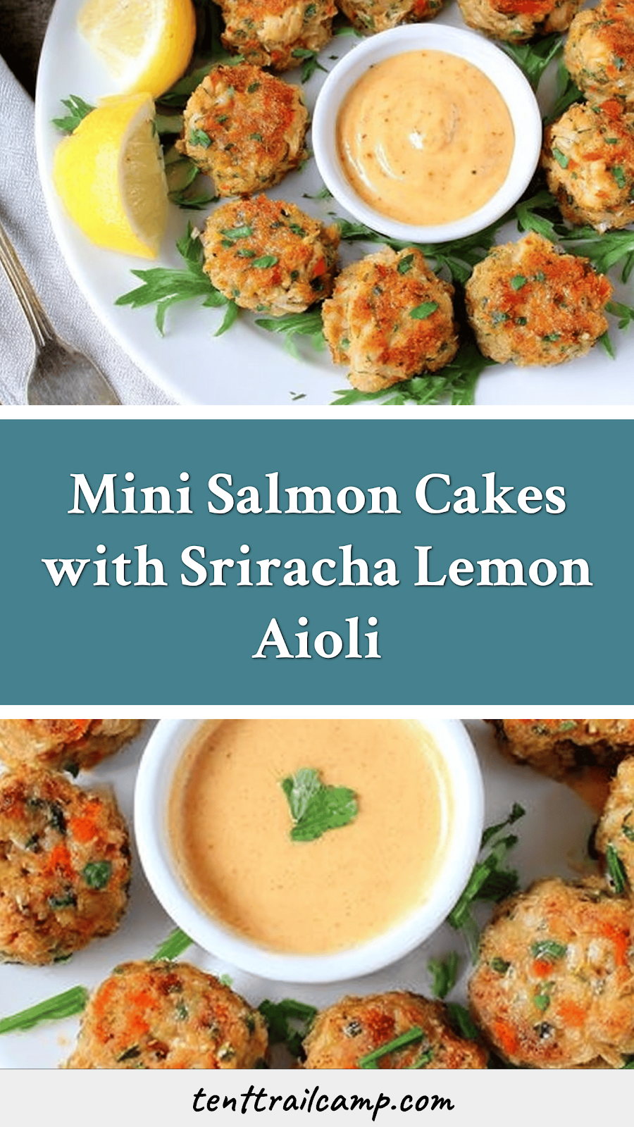 Mini Salmon Cakes with Sriracha Lemon Aioli