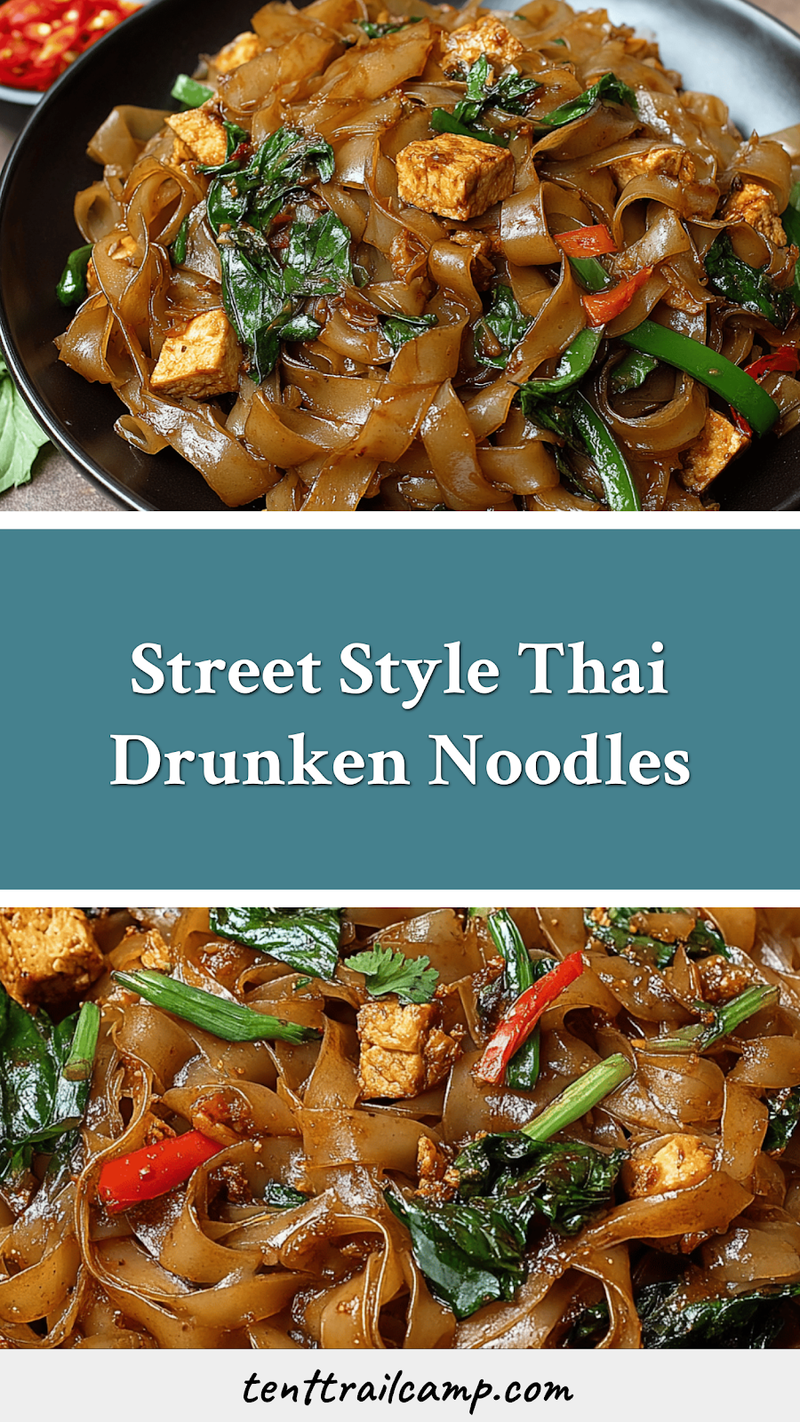 Street Style Thai Drunken Noodles