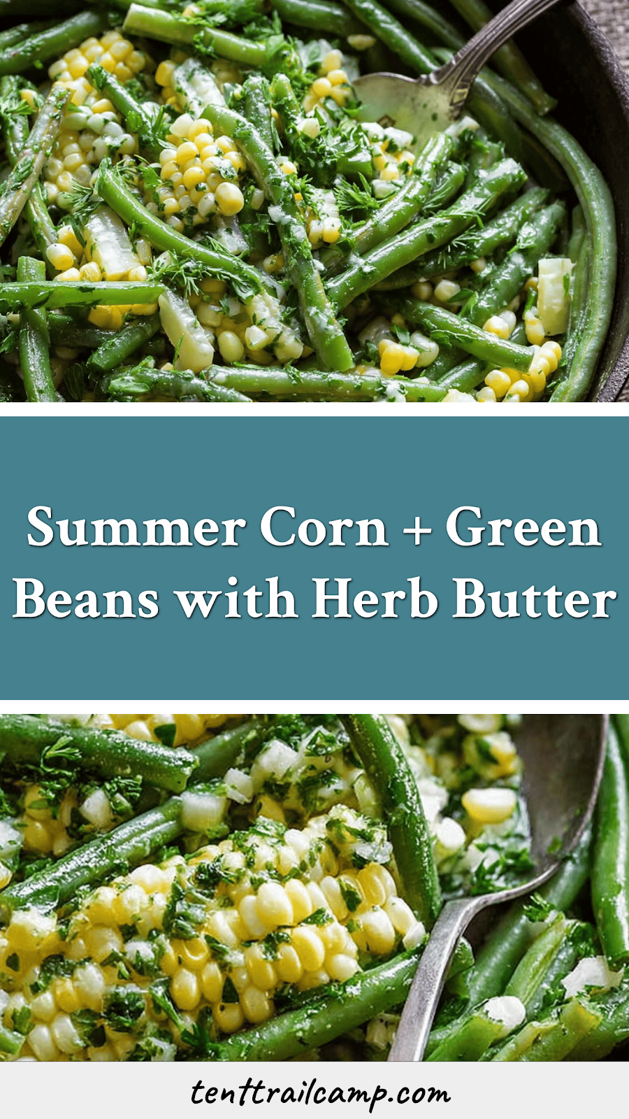 Summer Corn + Green Beans with Herb Butter