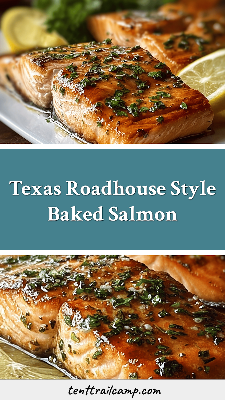 Texas Roadhouse Style Baked Salmon