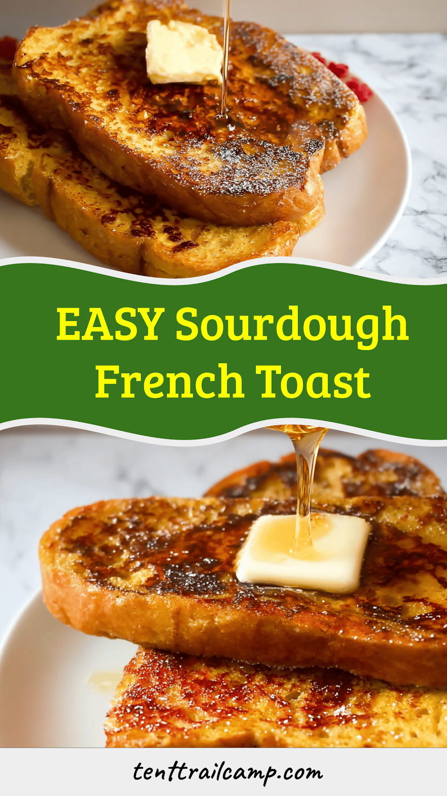 EASY Sourdough French Toast 